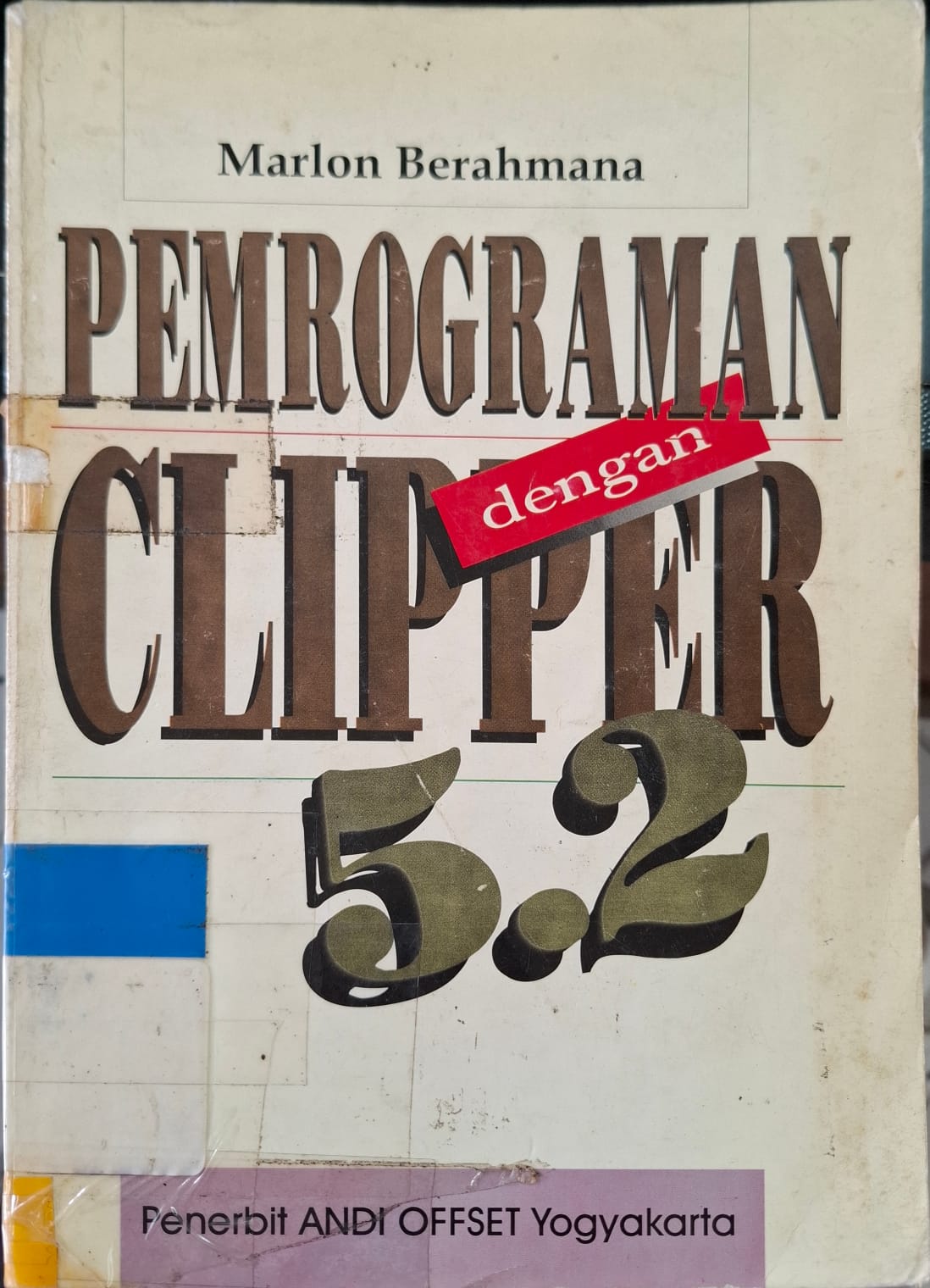 Pemrograman dengan Clipper 5.2