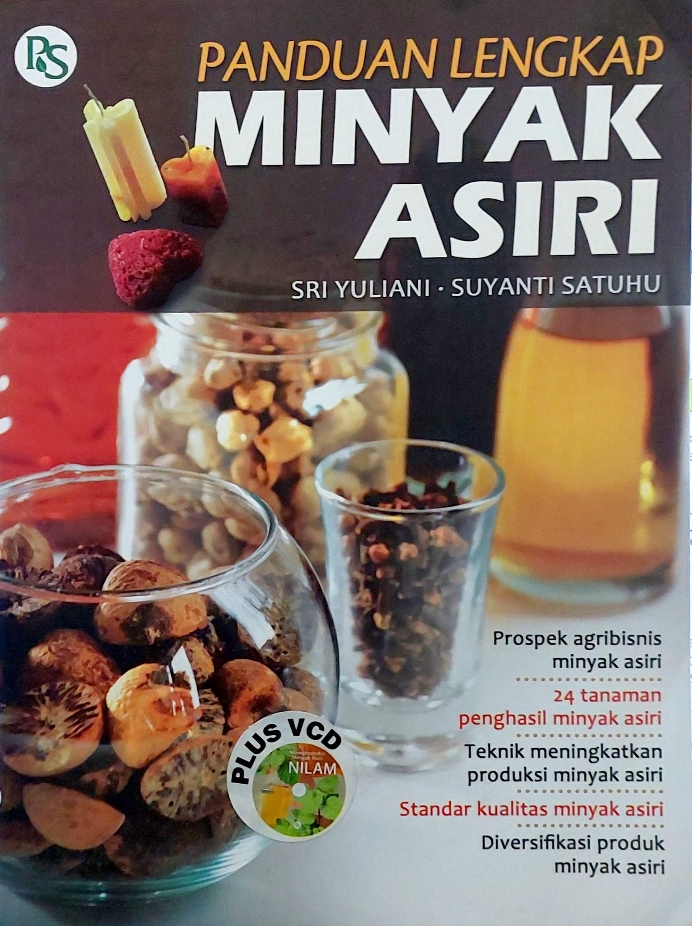 Panduan lengkap minyak asiri